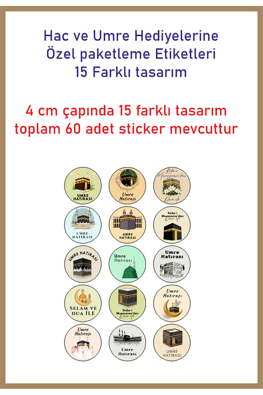 Hac ve Umre Hediyelerine Özel Paketleme Etiketi (4cm) Çıkartma Etiketi, Ambalaj Etiketi