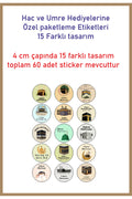 Hac ve Umre Hediyelerine Özel Paketleme Etiketi (4cm) Çıkartma Etiketi, Ambalaj Etiketi