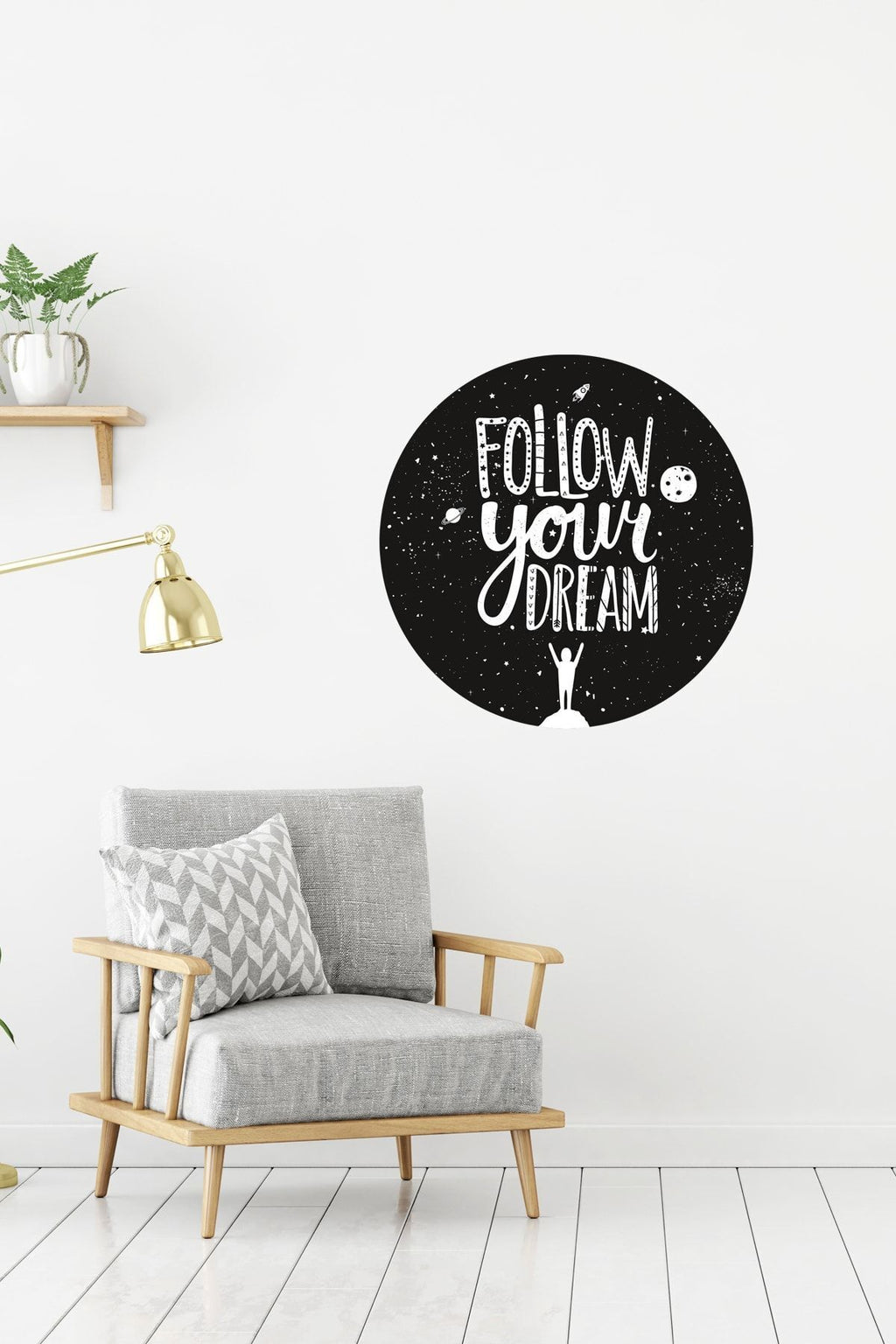 Follow Your Dreams Duvar Sticker