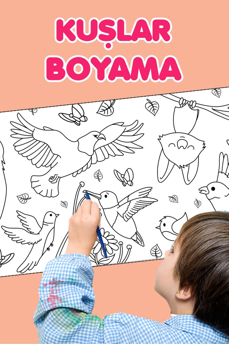 Boyama Kuşlar ve Çiçekler Eğlenceli Tatil Etkinlik Aktivite Dev Boyama Kağıdı