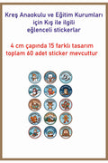 Kreş anaokulu eğitim kurumları için kış tema eğlenceli sticker 4 cm çap 15 farklı model