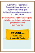 Kişiye Özel Tasarım 70x100 Cm / Branda - Afiş - Pankart