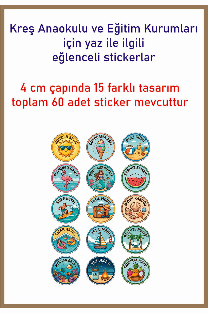 Kreş anaokulu eğitim kurumları için yaz tema eğlenceli sticker 4 cm çap 15 farklı model