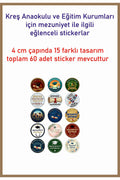 Okul Kreş ve Eğitim Kurumları için Eğlenceli Mezuniyet Etiketleri 4 cm çap 15 farklı model
