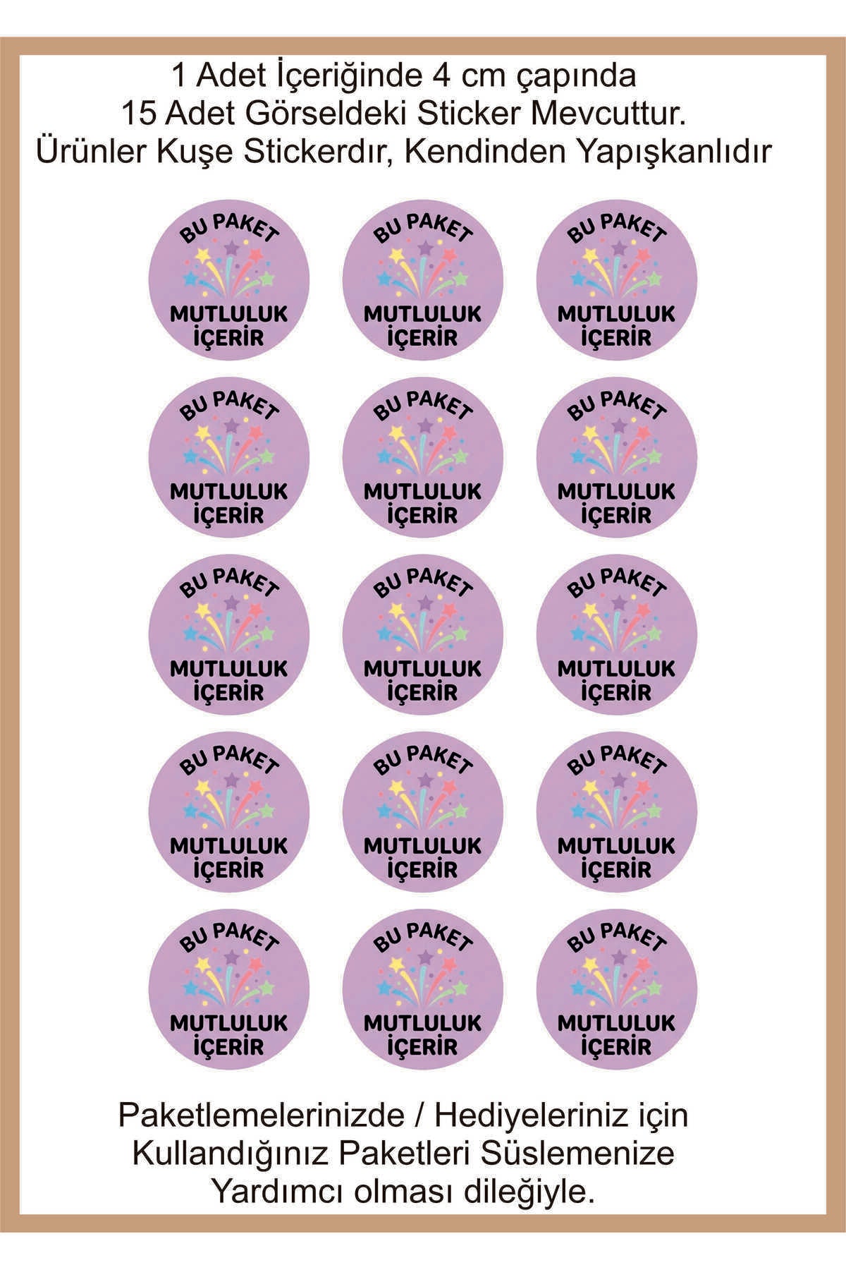 Paketleme Kutularına Özel Tasarım Etiketler 4 cm Çapında 15 Adet