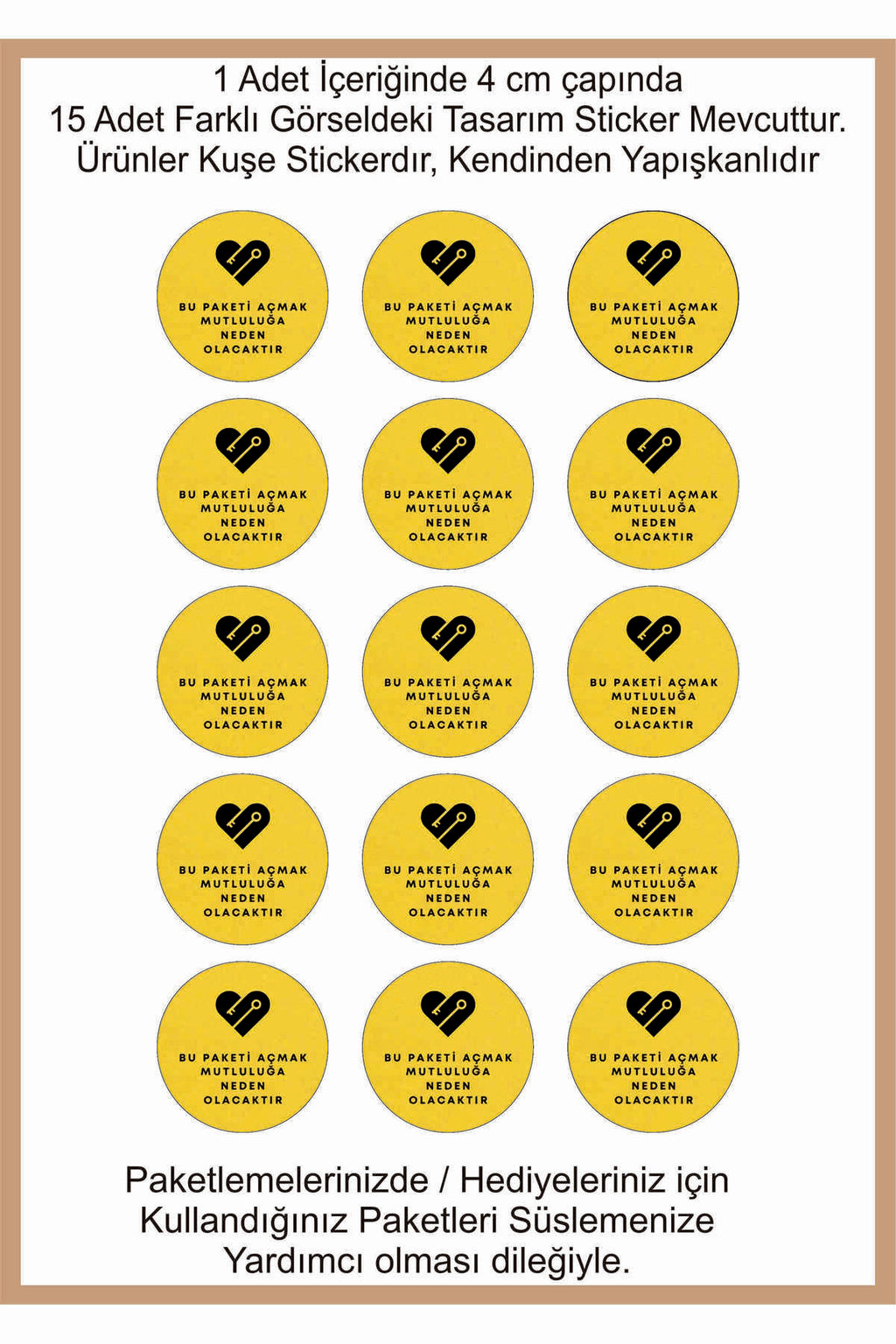 Paketlemeye özel 30 adet sticker, (farklı trend modeller ile mağazamızda kampanyalı olarak satışta)