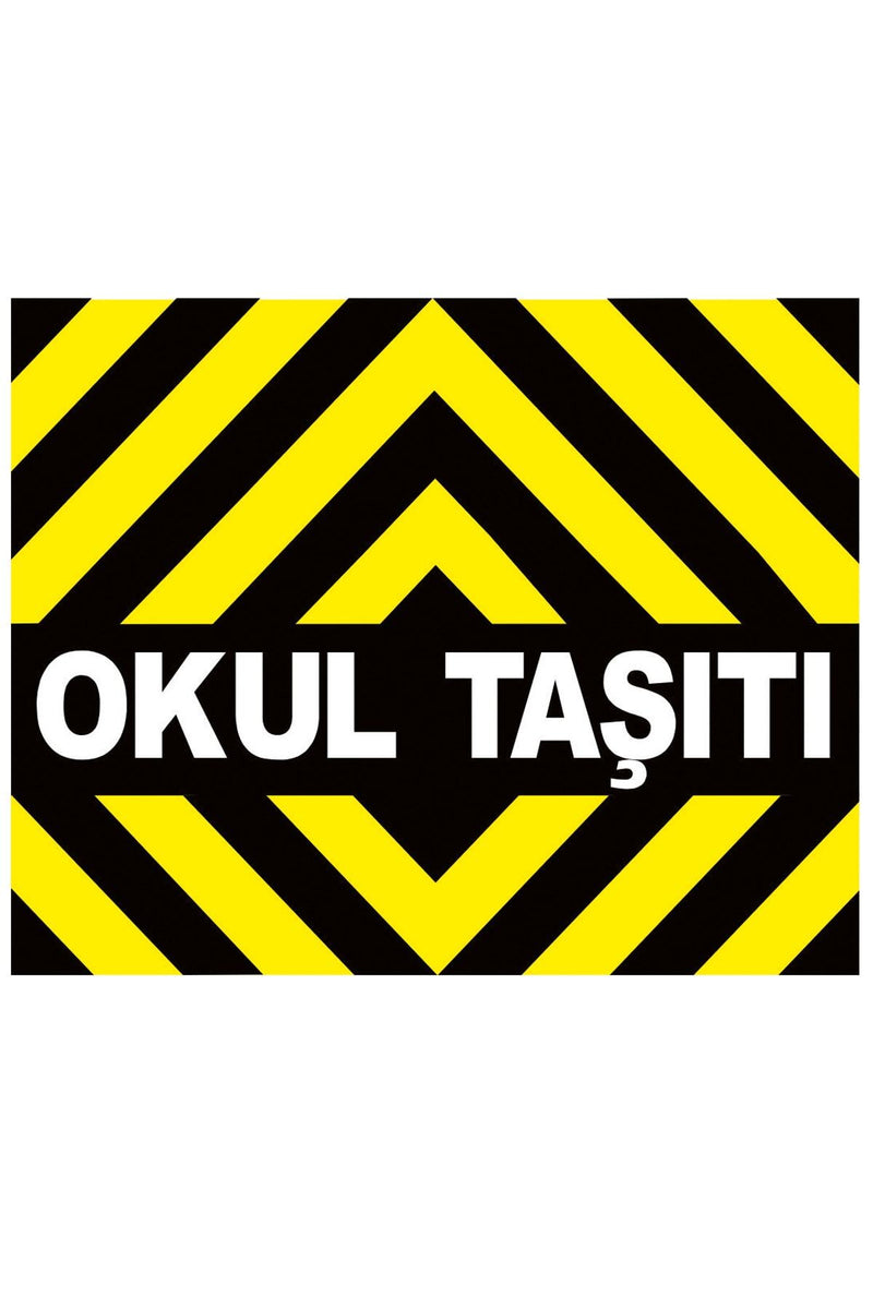 Okul Taşıtı Yazısı