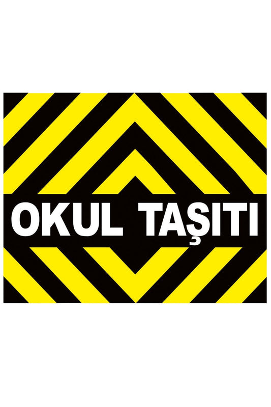Okul Taşıtı Yazısı