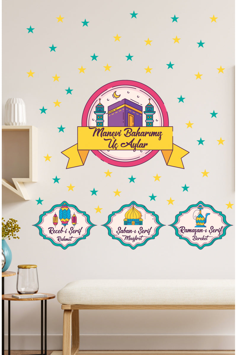 - Üç Aylar - Manevi Baharımız Recep Şaban Ramazan Duvar Sticker Seti