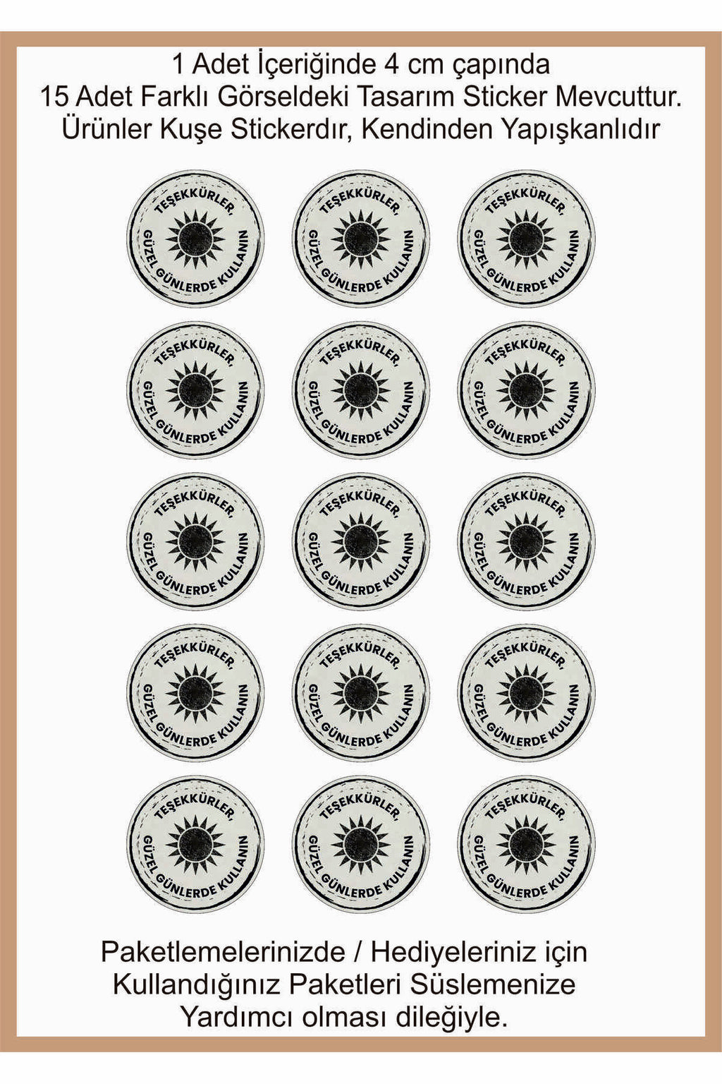 Paketlemeye özel 30 adet sticker, (farklı trend modeller ile mağazamızda kampanyalı olarak satışta)
