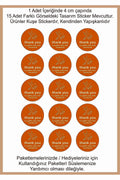 Paketlemeye özel 30 adet sticker, (farklı trend modeller ile mağazamızda kampanyalı olarak satışta)