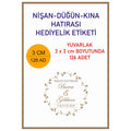 3 CM 4 CM 5 CM 6 CM NİŞAN-DÜĞÜN-KINA HATIRASI ETİK